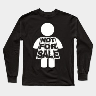 I'm Not For Sale Girl Long Sleeve T-Shirt